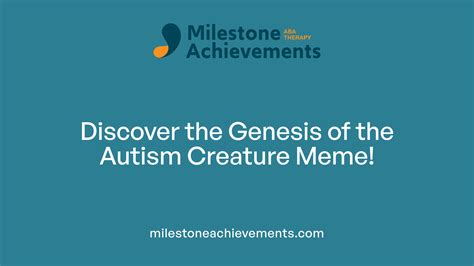 What Is the Autism Creature