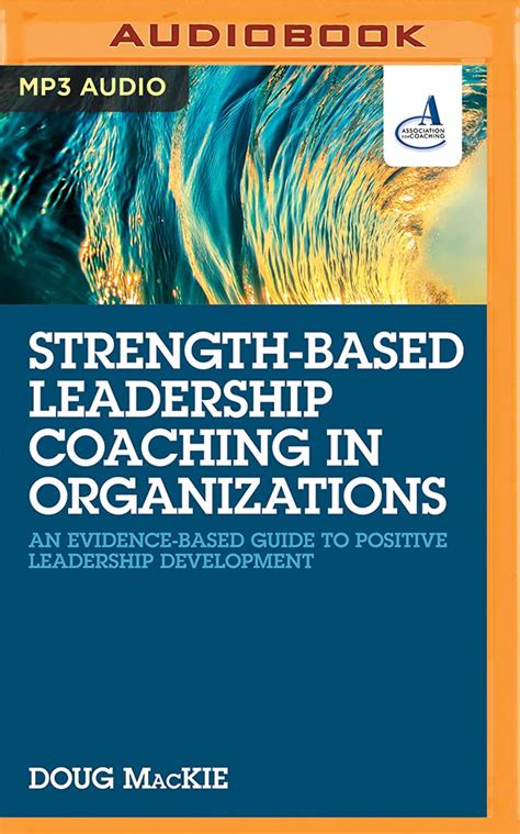 Buy Strength-Based Leadership Coaching in Organizations Book Online at ...