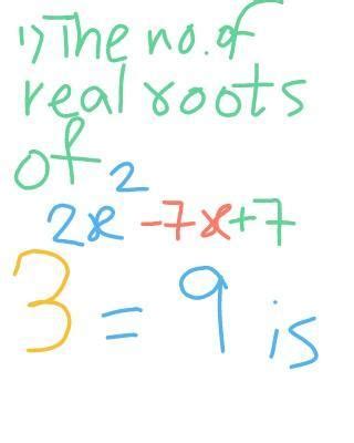 The number of real roots of the given equation - Brainly.in