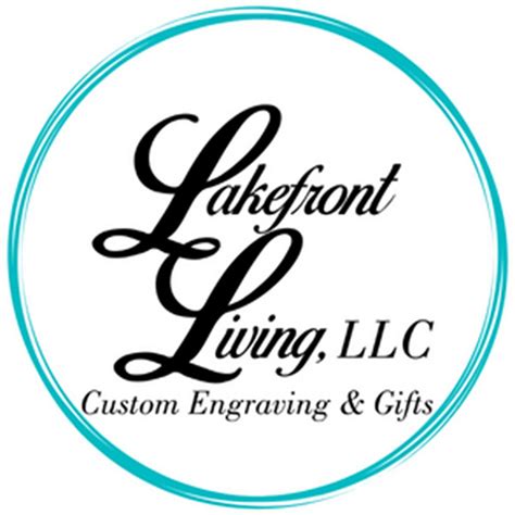 LAKEFRONT LIVING LLC CUSTOM ENGRAVING & GIFTS (2026) All You Need to ...