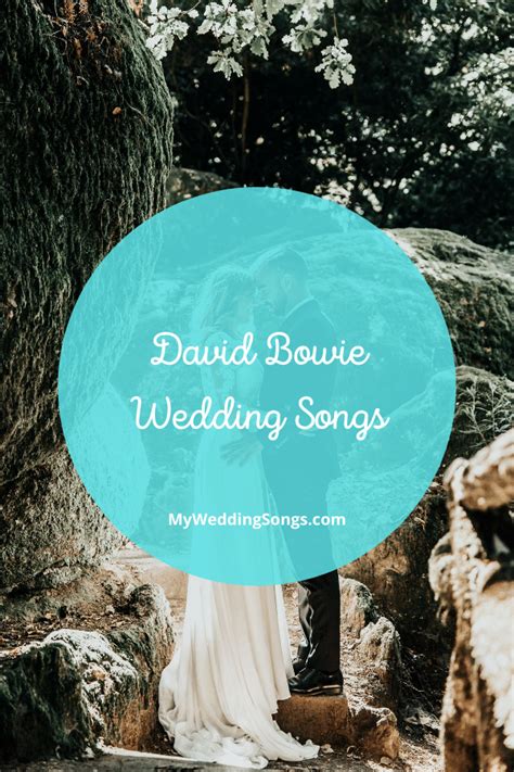David Bowie Wedding Songs As You Be My Wife | My Wedding Songs