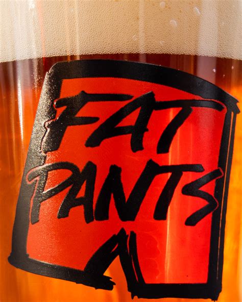 Gallery - Fat Pants Brewing Co.