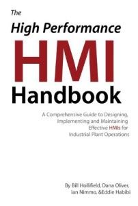 The High Performance HMI Handbook: Buy The High Performance HMI ...