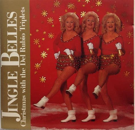 The Del Rubio Triplets - Jingle Belles: Christmas with the Del Rubio ...