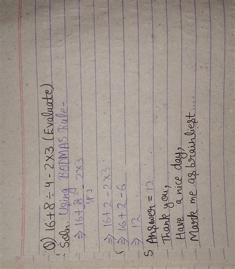 Evaluate 16+8÷4-2×3[tex] \\\ [/tex] - Brainly.in