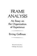 Image result for Frame analysis Erving Goffman
