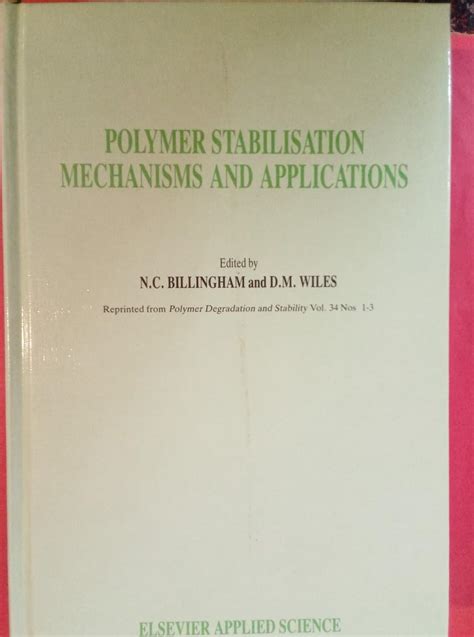Buy Polymer Stabilization Mechanisms and Applications Book Online at ...
