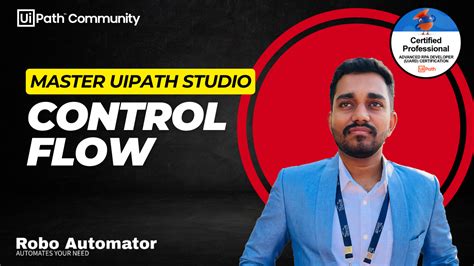 Image result for UiPath Control Flow