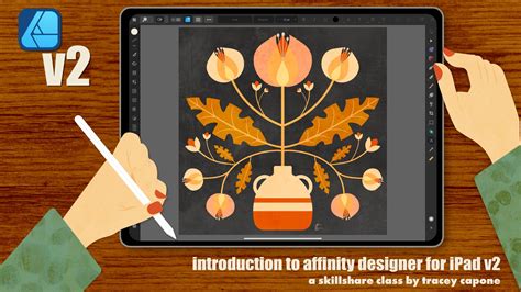 Introduction to Affinity Designer for iPad Version 2 | Tracey Capone ...
