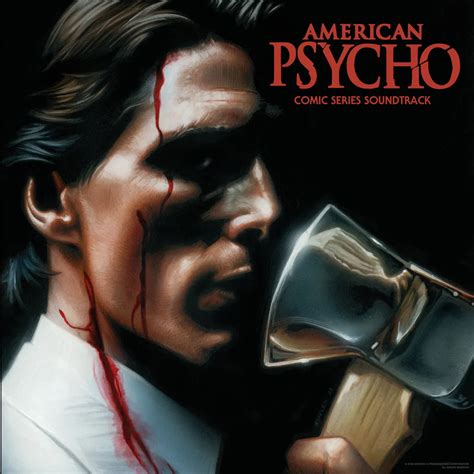 American Psycho (From The "American Psycho" Comic Series Soundtrack) by ...