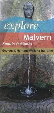 Buy Explore Malvern Spouts and Stones: Geology and Heritage Walking ...