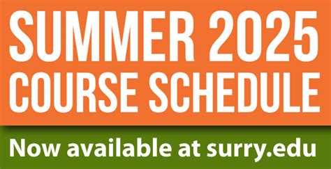 Summer 2025 course schedule is now available. - Surry Community College