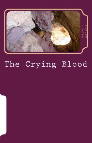 The Crying Blood : Achuil, Mr Angelo: Amazon.in: Books