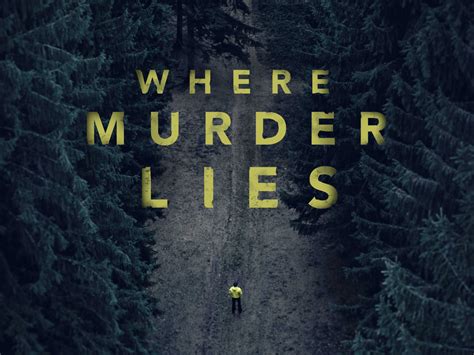 Prime Video: Where Murder Lies - Season 1