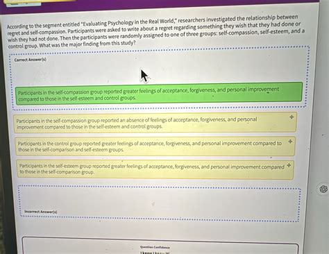 Solved: According to the segment entitled “Evaluating Psychology in the ...