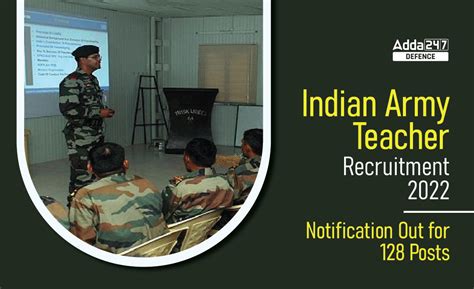 Indian Army Teacher Recruitment 2022, Apply Now for 128 Posts
