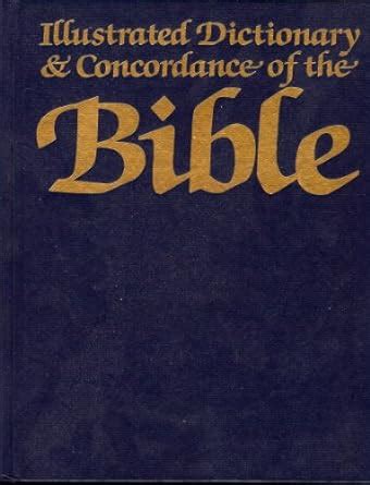 Buy Illustrated Dictionary and Concordance of the Bible Book Online at ...