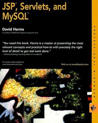 JSPTM, Servlets, and MySQLTM : Harms, David: Amazon.in: Books