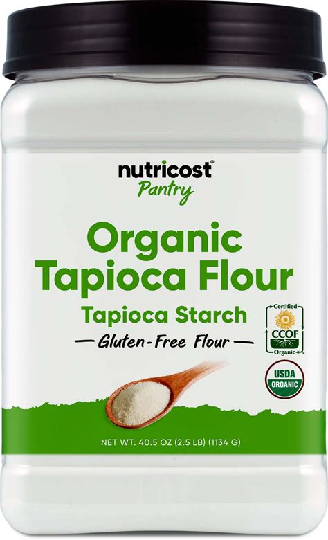 Nutricost Organic Tapioca Flour 2.5 LB Gluten-Free Vegan Thickening and ...