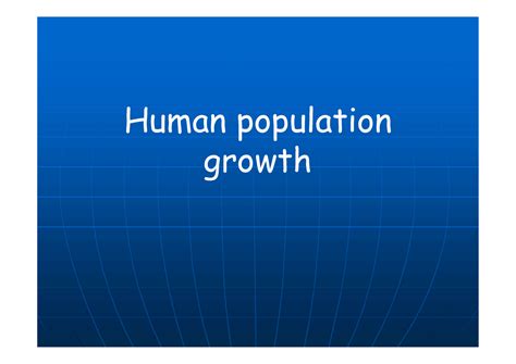 Module 7 - Human Population and Environment - Human population growth ...