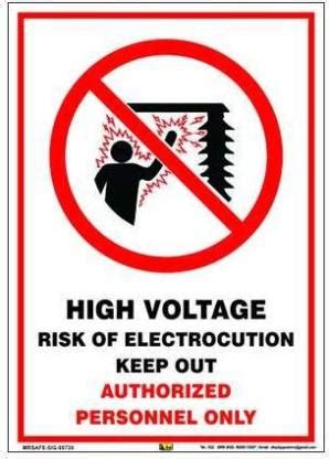 Mr. SAFE High Voltage Risk of Electrocution Keep Out Authorized ...