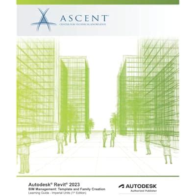 Buy Autodesk Revit 2023 BIM Management: Template and Family Creation ...