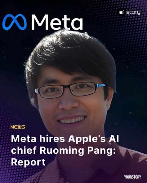 AI Story | Meta has brought on Ruoming Pang—who led Apple’s AI ...