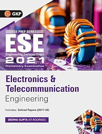 Buy UPSC ESE 2021 : Electronics & Telecommunication Engineering - Guide ...