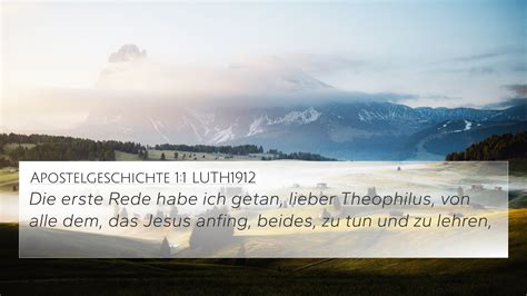 Apostelgeschichte 1:1 LUTH1912 4K Wallpaper - Die erste Rede habe ich ...