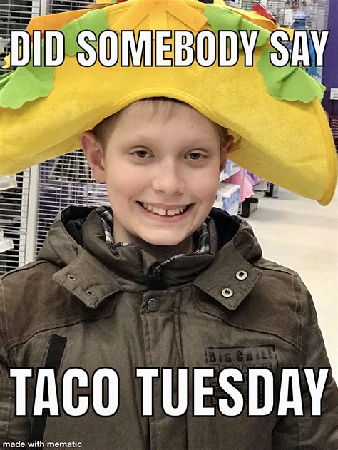 Taco Tuesday Meme