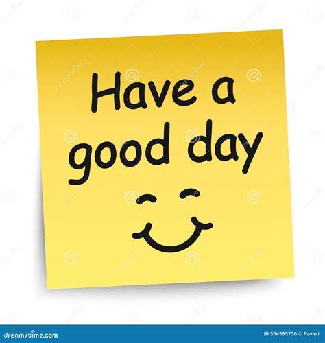 Yellow Sticker with Black Postit Have a Good Day, Note Hand Written Stock Illustration ...