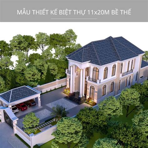 Mẫu thiết kế biệt thự 11x20m với kiến trúc tân cổ điển
