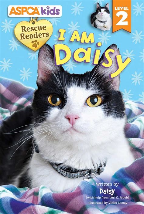 Buy ASPCA kids: Rescue Readers: I Am Daisy: Level 2 (Volume 2) Book ...