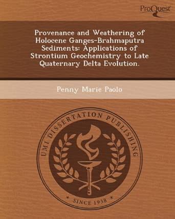 Provenance and Weathering of Holocene Ganges-Brahmaputra Sediments ...