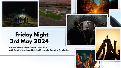 Friday Night: Nuclear Missile Silo Evening Celebration with Bonfire ...