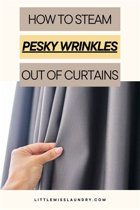 How To Get Pesky Wrinkles Out Of Curtains | Little Miss Laundry