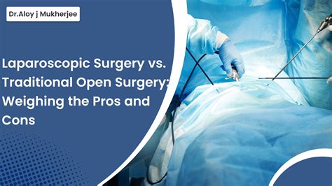 Laparotomy Vs Laparoscopy