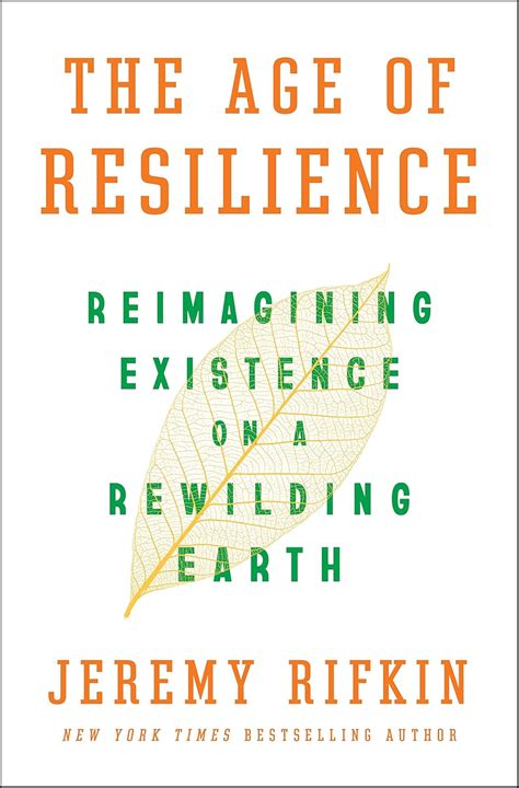 Buy The Age of Resilience: Reimagining Existence on a Rewilding Earth ...