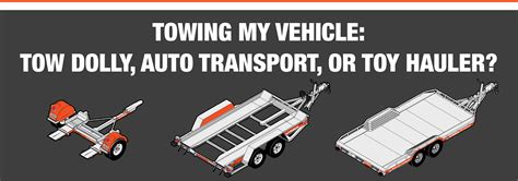 Towing My Vehicle: Tow Dolly, Auto Transport, or Toy Hauler? | U-Haul