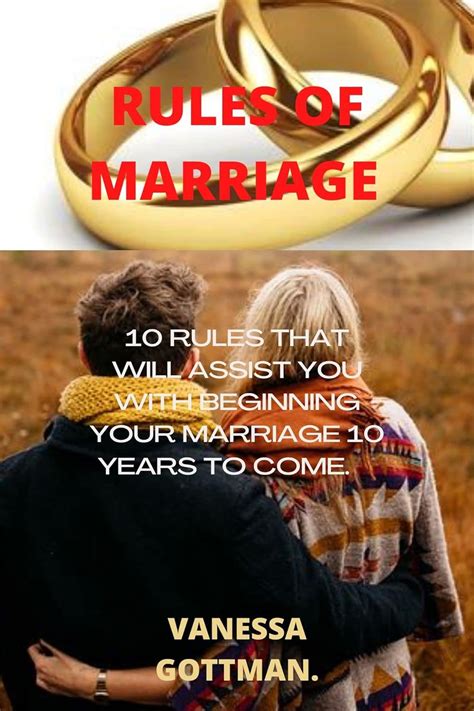 RULES OF MARRIAGE : 10 Rules that will assist you with beginning your ...