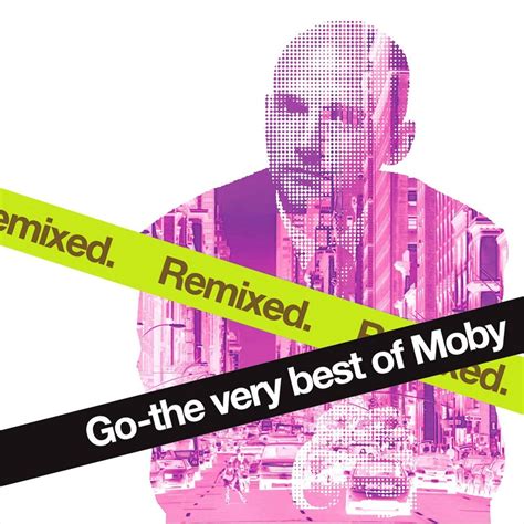 Go - the Very Best-Remixe: Moby: Amazon.in: Music}