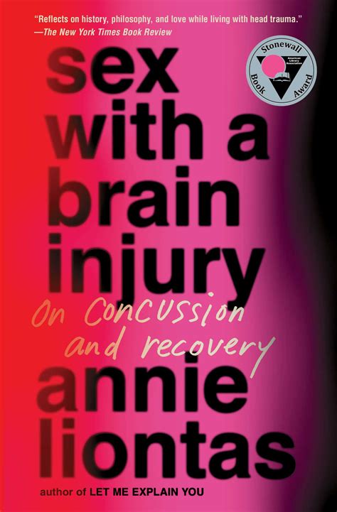Sex with a Brain Injury eBook by Annie Liontas | Official Publisher ...