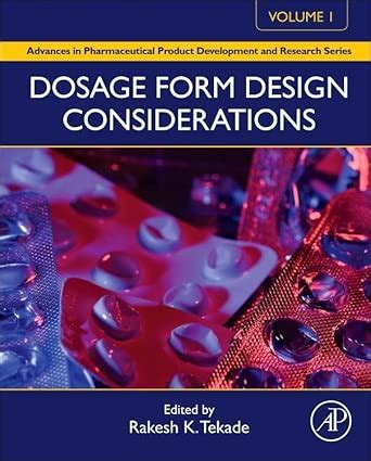 Buy Dosage Form Design Considerations: Volume I (Advances in ...