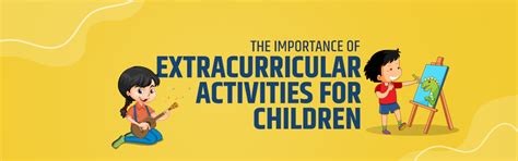 The Importance of Extracurricular Activities for Children - Aditya ...
