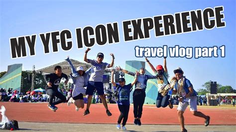 MY YFC ICON EXPERIENCE Part 1 | Travel Vlog | Danified - YouTube