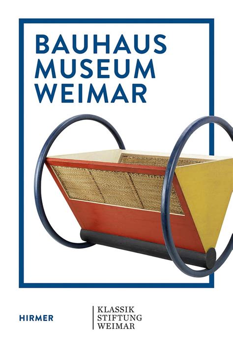 Buy Bauhaus Museum Weimar: Van de Velde, Nietzsche and Modernism Around ...