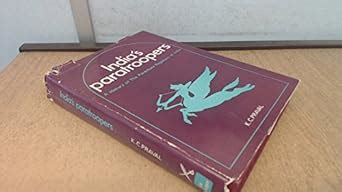 India's Paratroopers: History of the Parachute Regiment of India ...