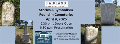Stories & Symbolism Found in Cemeteries, Grover Center: Museum and ...