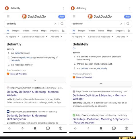 Defiantly = DuckDuckGo defiantly x All Images Videos News Maps Shopping ...