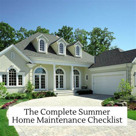 The Complete Summer Home Maintenance Checklist